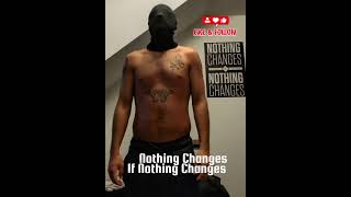 Day 133 – Nothing Changes If Nothing Changes | Fitness Transformation #shorts