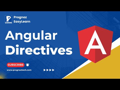 Angular Directive | Angular Directive Tutorial | Angular Components & Directives | Prognoz Tech
