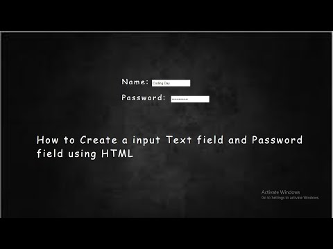How To Create Input Text Field and Password Field using HTML Coding Day