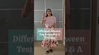 Most asked question-Difference between Test Scenario & A Test Case #interviewquestions #shorts #test