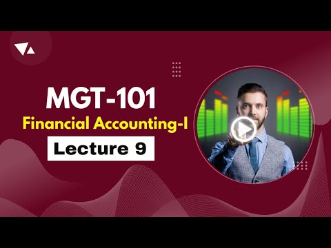 MGT101 Short Lectures || Lecture No 9 || AS Virtual Learning
