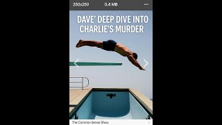 CSS DEEP DIVE INTO CHARLIE- NOT FOR WEAK-MINDED!