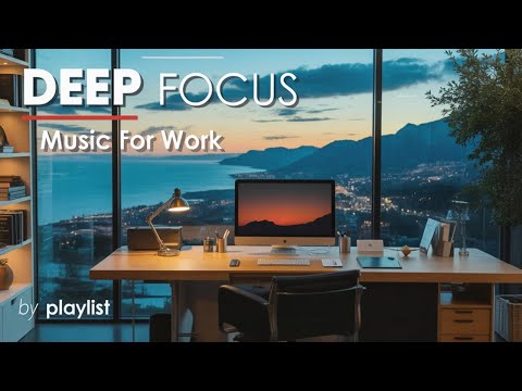Deep Focus Music – Coding and Programming Mix for Ultimate Concentration