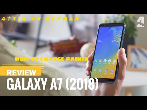 How to change painel Glaxy A7(2018)|Painel Change |Attiq Ur Rehman|
