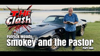 The Clash (s3e9) - Smokey and the Pastor - Part One