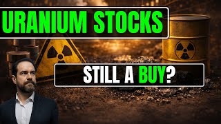 Uranium Breakout Confirmed: Is a 10% Dip Your Last Chance to Buy?