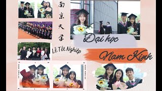 Đại học Nam Kinh | Lễ Tốt Nghiệp Của Mình | Đại học ở Trung Quốc
