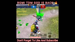 👀BGMI TDM GOD IS BACK 🔥#1v1 #1v1tdm #shorts