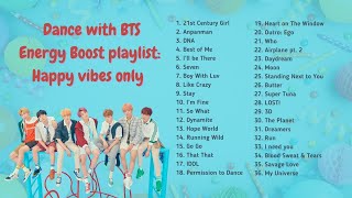 Dance with BTS - Energy Boost playlist: Happy vibes only | Baila con BTS: Canciones llenas de vibra