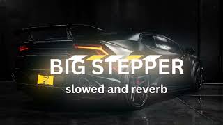 BIG STEPPER|SLOWED AND REVERB|SIMMAR SRRA|NEW PUNJABI SONG|JAZZ RECORDS