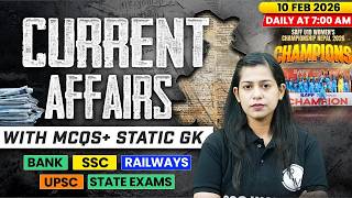 Current Affairs Today | 10 Feb Current Affairs 2026 | Current Affairs for SSC | By Krati Mam