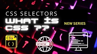 CSS Tutorial  in 2025 || Universal selectors & group selectors 🤔||