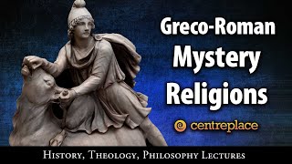 Greco-Roman Mystery Religions
