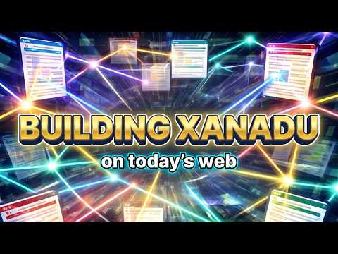Building Project Xanadu on Today's Web