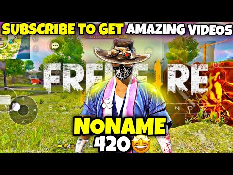 NoName420 freefire #freefire gaming channel @noname420 /subscribe to NoName420