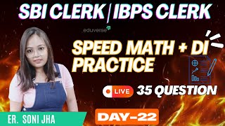 SPEED MATHS AND DI PRACTICE SET | DAY-26 | ER.SONI JHA | RRB PO | SBI CLERK IBPS CLERK