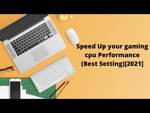 Speed Up your gaming cpu Performance(Best Setting)[2021]Boost CPU Speed in odia
