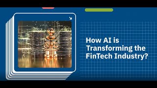 How AI Transforming the FinTech Industry | Use Cases of AI in Fintech | Benefits of AI in Fintech