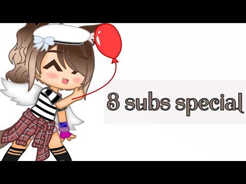 8 subs special|TYSM EVERYONE 💗💗💗