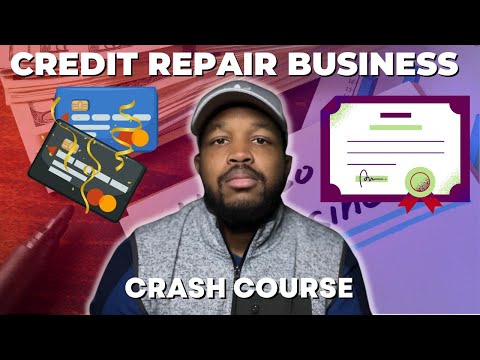 How To Start a Credit Repair Business | DIY Credit Repair