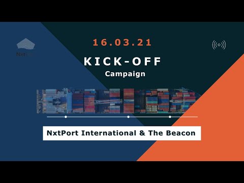Kick Off NxtPort International & The Beacon