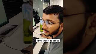 Time pass office #problemsolving #officevibes #officialvideo #softwareengineer #softwaredevelopment