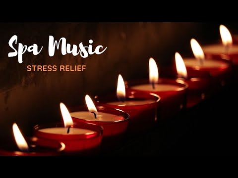 Relaxing Spa Music | Zen Music | 2 Hours Calm Music for Stress Relief | Music Meditation for Peace