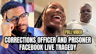Corrections Officer Marries Prisoner, It Ends In Tragedy On Facebook Live!