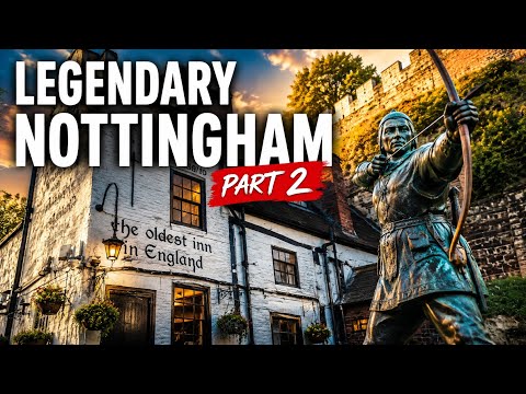 The Adventure Trail of Legendary Nottingham P2 🏹