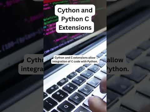 Cython and Python C Extensions    #CythonIntegration #PythonCExtensions