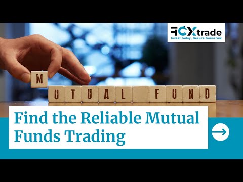 Find the Reliable Mutual Funds Trading