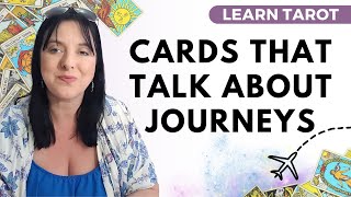 Tarot cards that can mean journeys - Learn Tarot Easy -