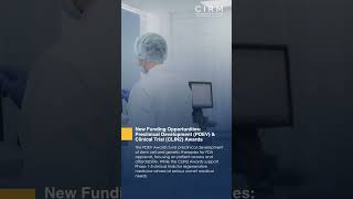 CIRM Funding Programs: Preclinical Development (PDEV) and Clinical Trial (CLIN2) Awards