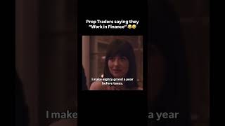 When Traders say they "Work in Finance" 😂🤣