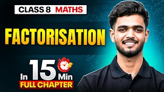 Factorisation Maths Class 8 || Complete Chapter In 15 Minutes 🎯