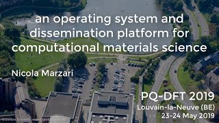 3.2: an operating system and dissemination platform for computational materials science (N. Marzari)