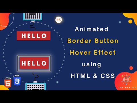 Animated Border Button Hover effect | The Webfix