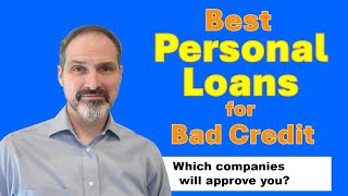 Best personal loans for people with bad credit scores in the USA