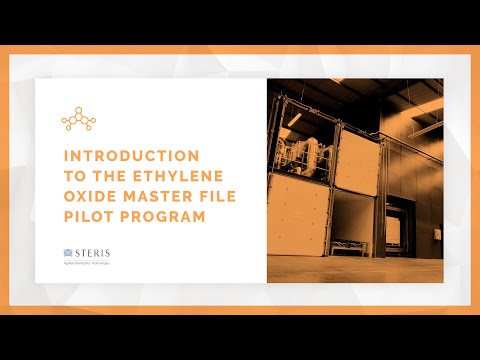Introduction to the Ethylene Oxide Master File Pilot Program | STERIS AST TechTalk