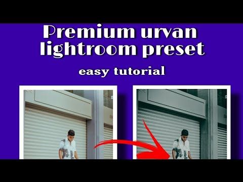Lightroom urban preset tutorial | Easy steps | #crazystyles #urbanpreset #lightroomtutorial