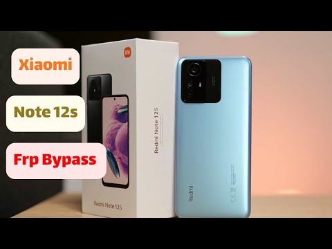 Xiaomi Note 12S | FRP BYPASS