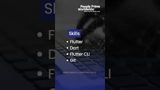 IT Jobs Openings 2025 : Flutter Developer Wanted! | People Prime Jobs