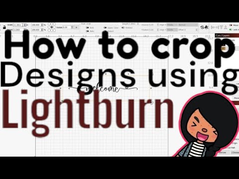 How to crop designs using lightburn | 🥰🫰💓