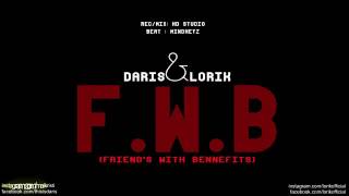 Daris ft Lorik -F.W.B