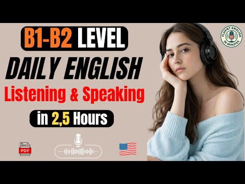 B1–B2 English Fluency Masterclass | Daily Listening & Speaking Practice
