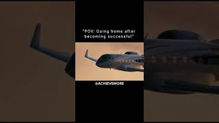"POV: Going home after becoming successful"🔥🔥 #achievemore#motivation#inspirationalspeech#luxury