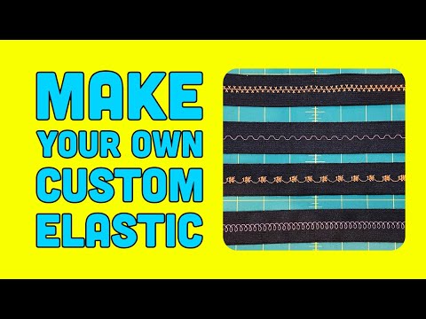 DIY Custom Elastic: How To Create Designer Elastic With A Sewing Machine