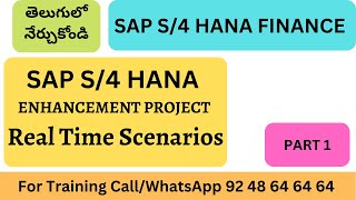 #saptutorialsforbegginers, #s4hanatrainingintelugu, SAP Enhancement Project Real Time scenarios 1/2