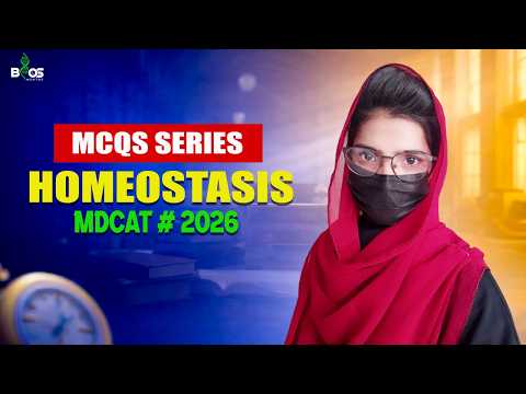 Homeostasis Mdcat mcqs 2026 | homeostasis one shot | mdcat 2026 one shot lecture