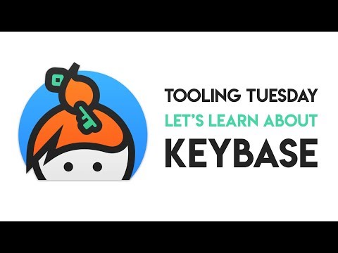 Introduction to Keybase.io | Tooling Tuesday!